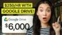 MAKE $250 PER HOUR With Google Drive For FREE! (Make Money Online 2024)