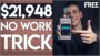 NEW Trick To Make Money Online – NO WORK! ($21,948)