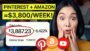 EARN $3,887.23 PER WEEK Using Pinterest & Amazon Affiliate Marketing (Make Money Online 2024)
