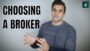 How to Choose the Best Forex Broker and Trading Account