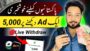 1Ad = Rs.5,000 • Watch Ads Earn Money • New Earning App Withdraw Easypaisa Jazzcash • Online Earning