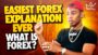 What Is Forex and How Can You Make Money Trading It? FULL BREAKDOWN
