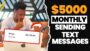 EARN $5000 MONTHLY SENDING TEXT MESSAGES (Make Money Online)